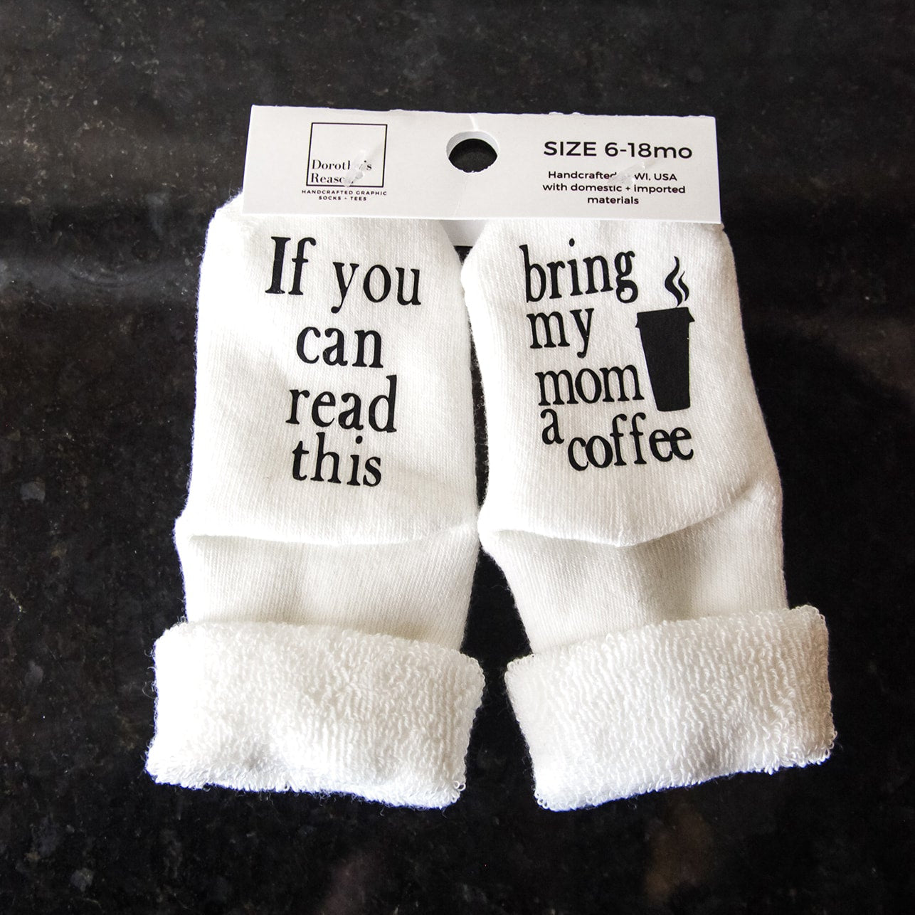 "Bring My Mom A Coffee" Baby Socks