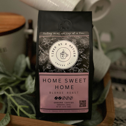 Home Sweet Home - Blonde Roast - 12oz