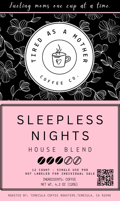 Sleepless Nights - House Blend - 12 count pods